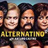 Alternatino with Arturo Castro - Season 1