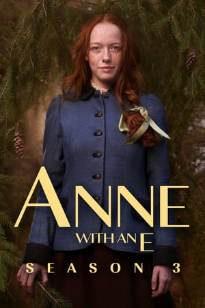 Anne with an E - Season 3