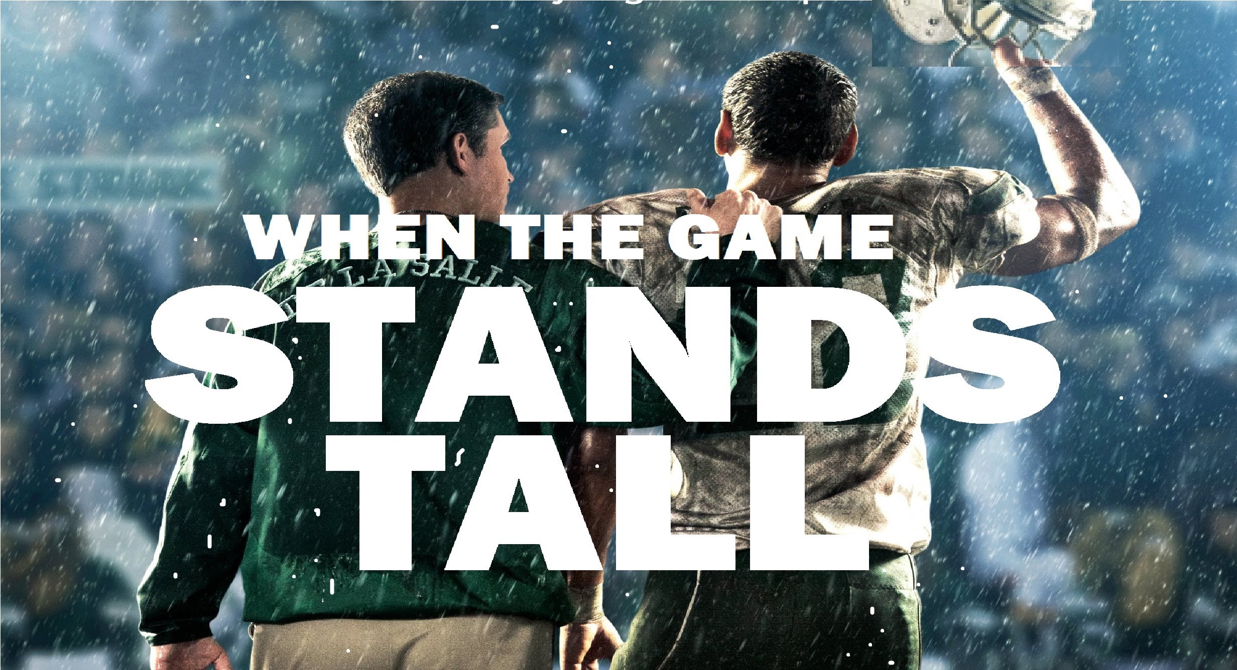 When The Game Stands Tall