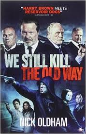 We Still Kill The Old Way
