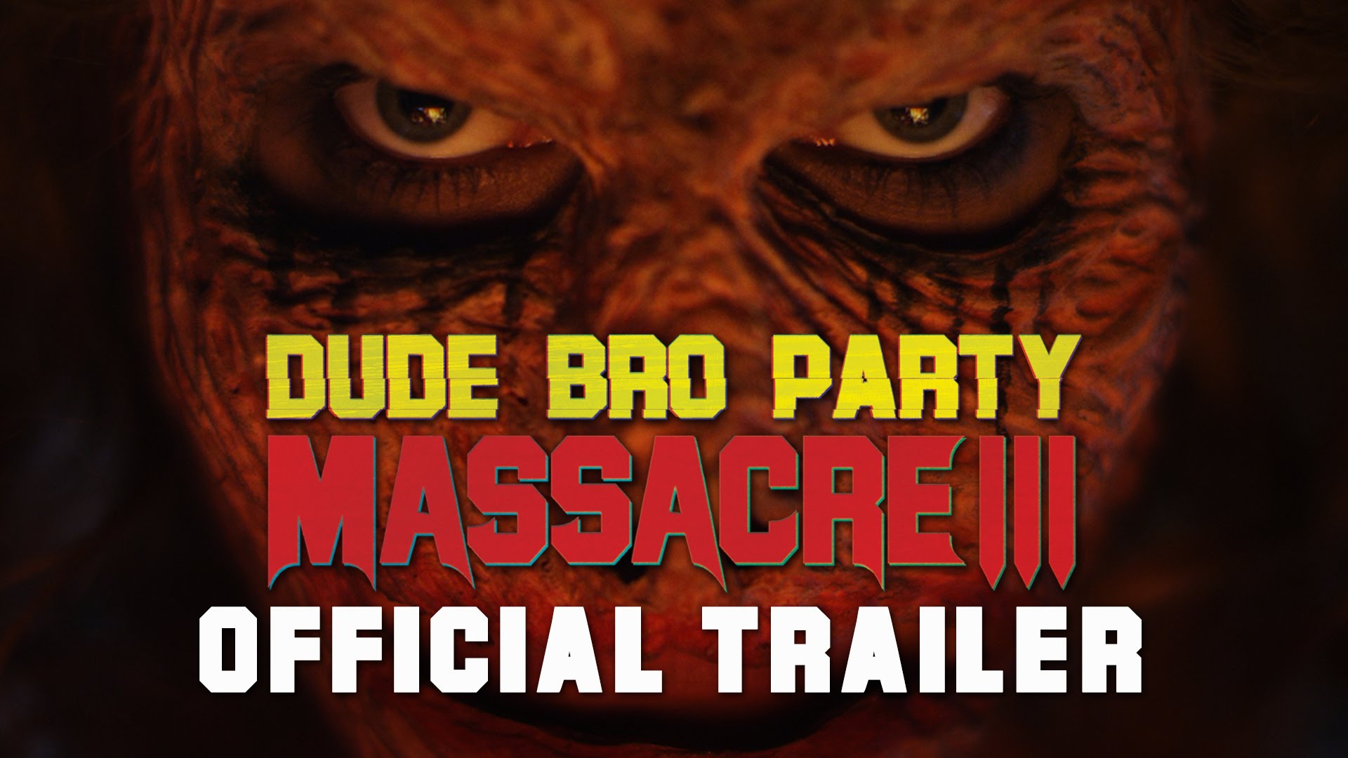 Dude Bro Party Massacre Iii