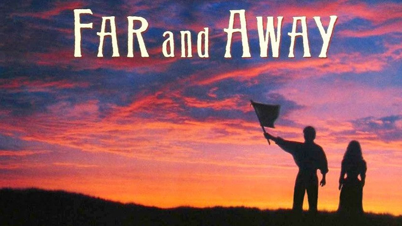 Far and Away