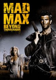 Mad Max 3: Beyond Thunderdome