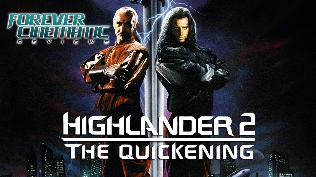 Highlander 2: The Quickening