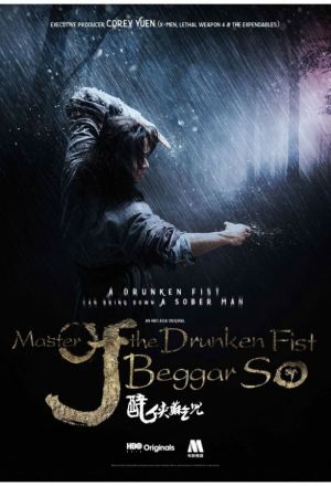 Master of the Drunken Fist: Beggar So