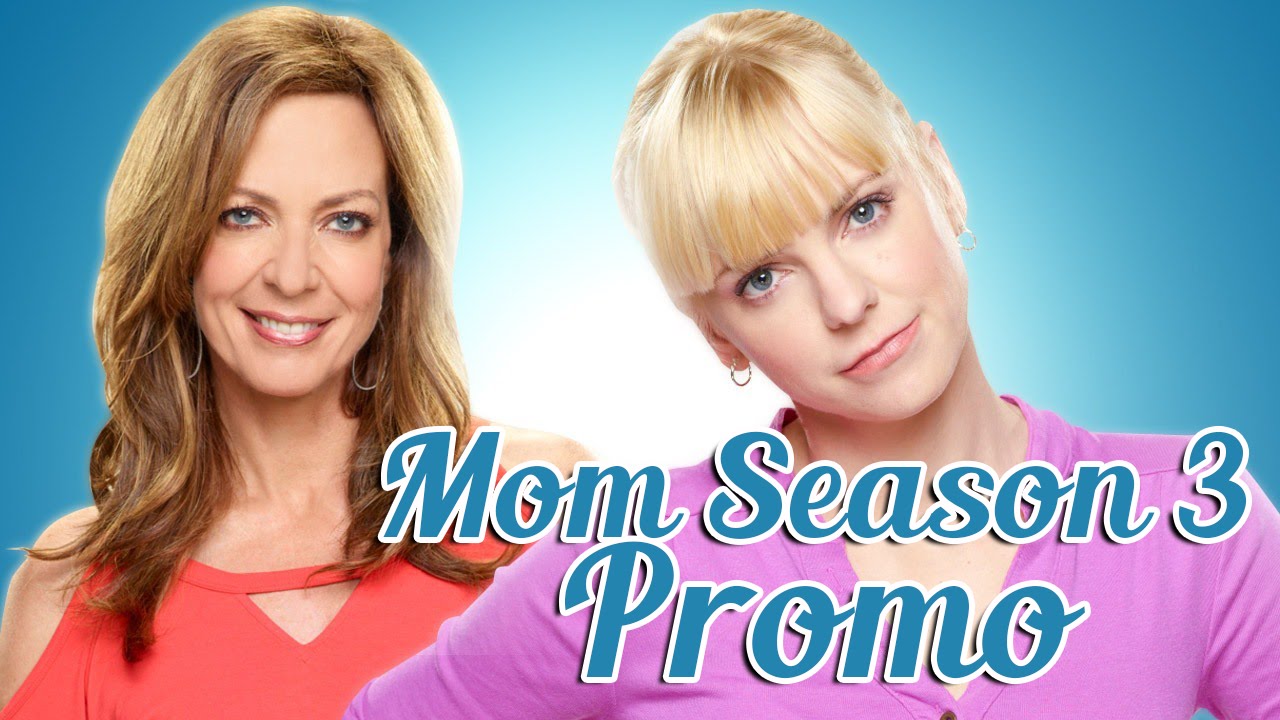 Mom - Season 3