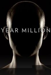Year Million - Season 01