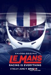 Le Mans: Racing Is Everything - Season 1