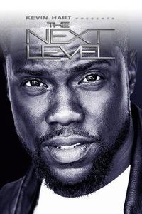 Kevin Hart Presents The Next Level - Season 01