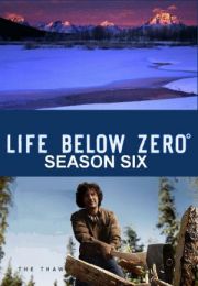 Life Below Zero - Season 06