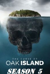 The Curse of Oak Island - Season 5