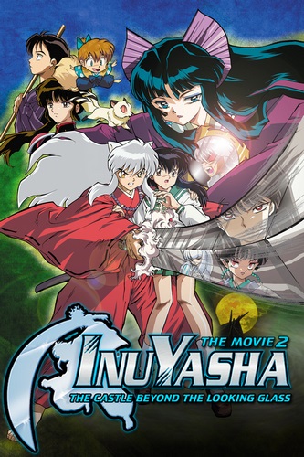 InuYasha The Movie 2: The Castle Beyond the Looking Glass (English Audio)