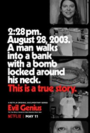 Evil Genius: The True Story of American’s Most Diabolical Bank Heist – Season 1