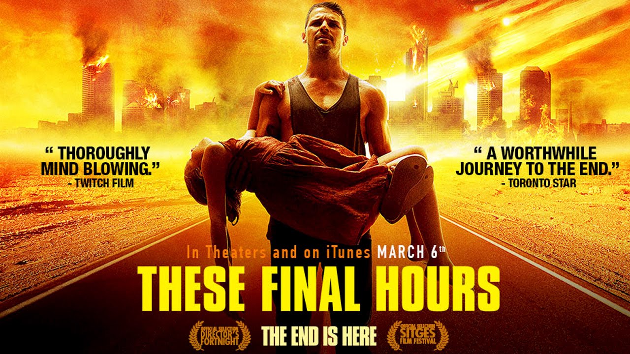 These Final Hours