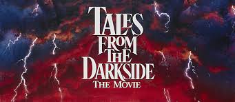 Tales from the Darkside: The Movie