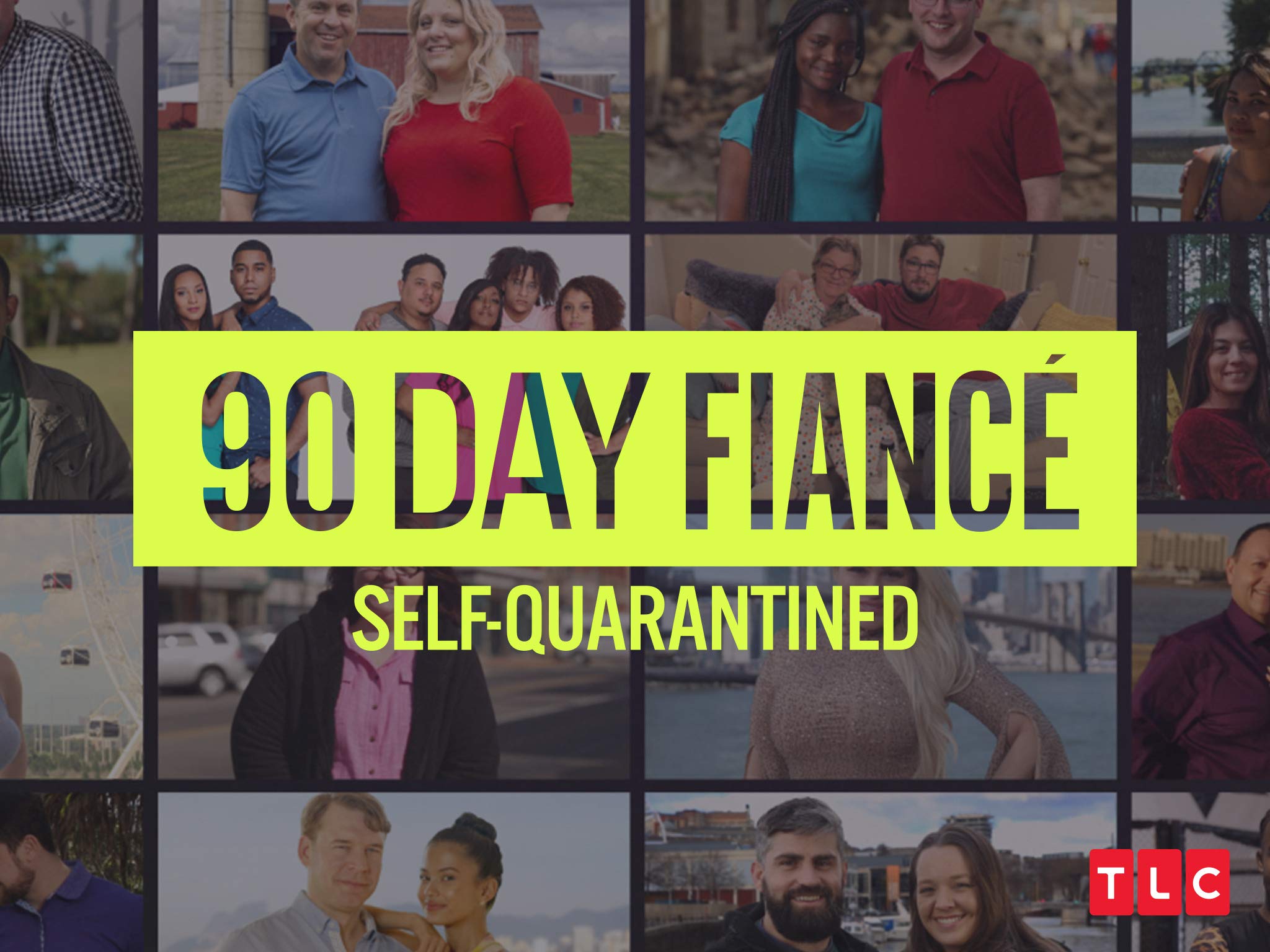 90 Day Fiancé: Self-Quarantined - Season 1