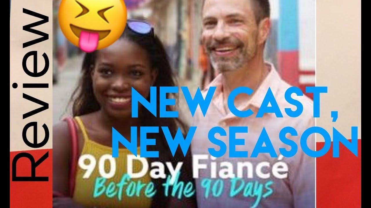 90 Day Fiance: Before The 90 Days - Season 1