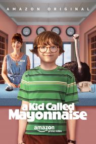 A Kid Called Mayonnaise - Season 01