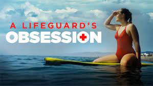 A Lifeguard's Obsession