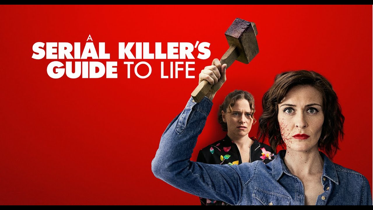 A Serial Killer's Guide to Life