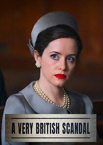 A Very British Scandal - Season 1