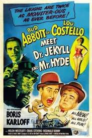 Abbott and Costello Meet Dr. Jekyll and Mr. Hyde