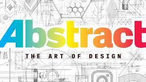 Abstract: The Art of Design - Season 2