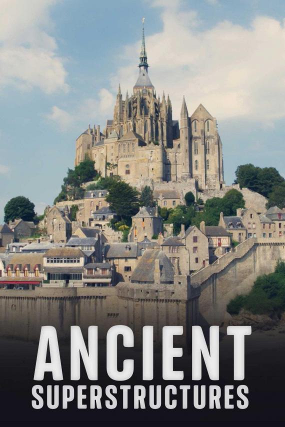 Ancient Superstructures - Season 2