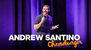 Andrew Santino: Cheeseburger