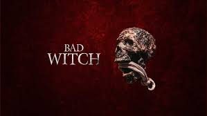 Bad Witch