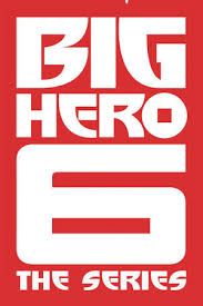 Big Hero 6: The Series - Season 1