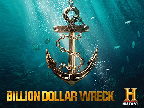 Billion Dollar Wreck - Season 1