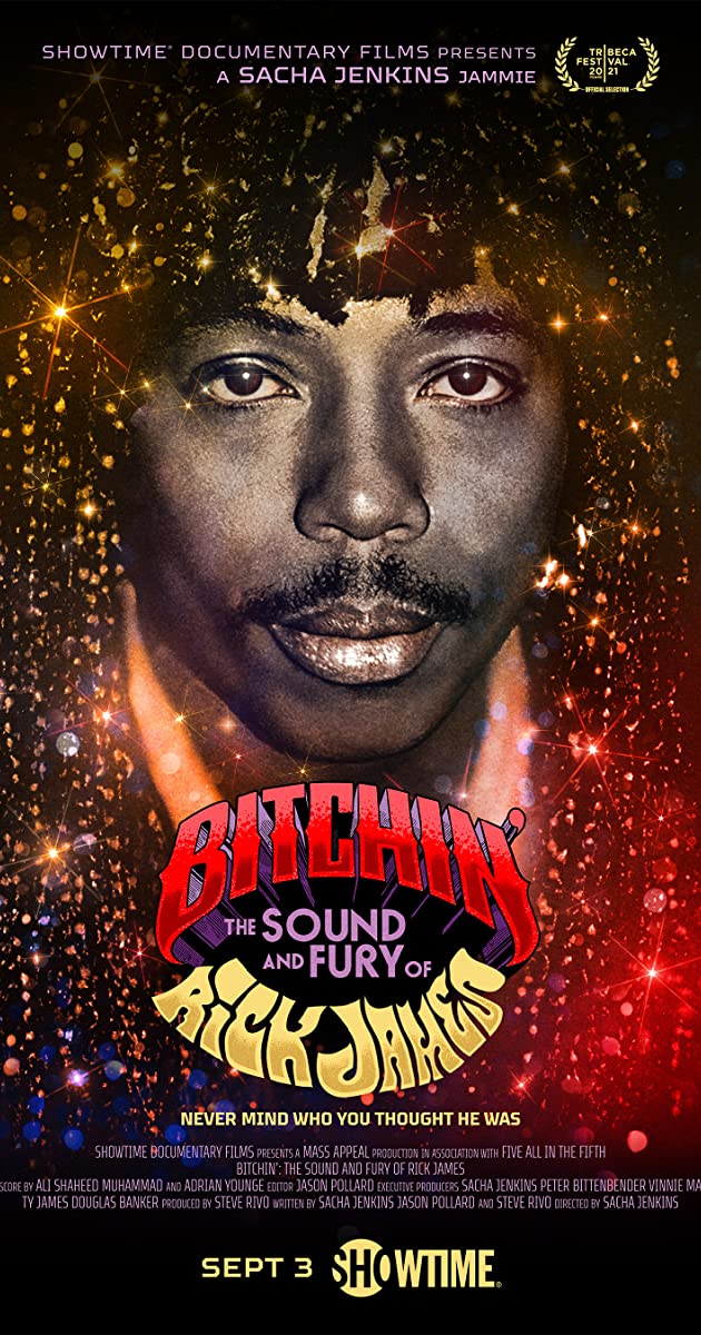 Bitchin': The Sound and Fury of Rick James
