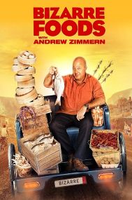 Bizarre Foods with Andrew Zimmern - Season 2