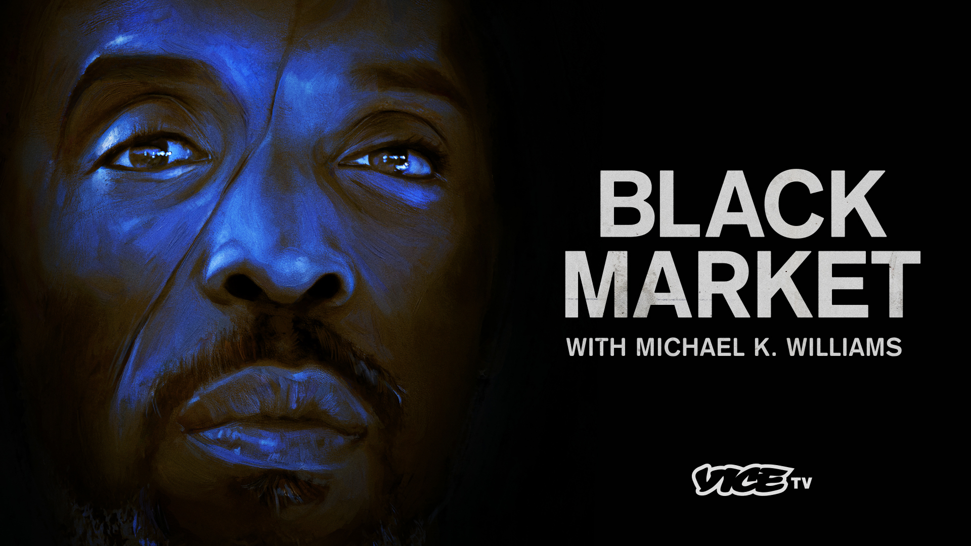 Black Market with Michael K. Williams - Season 1