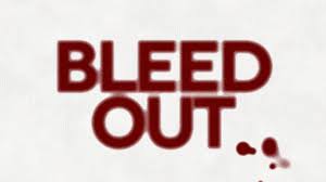 Bleed Out