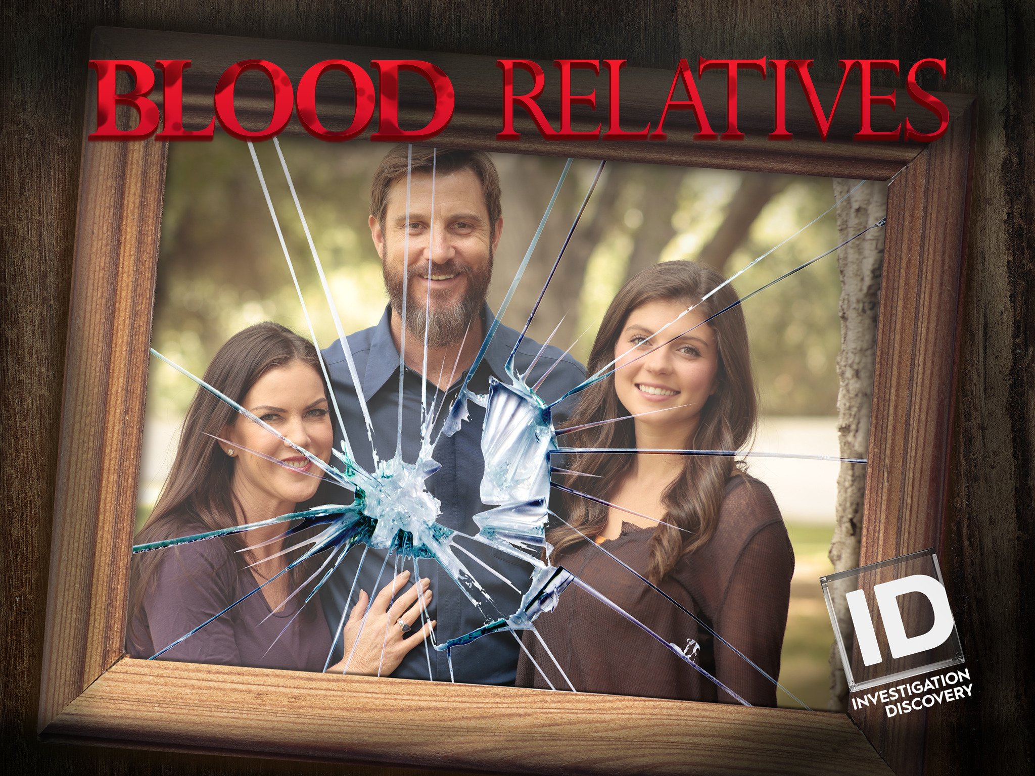 Blood Relatives - Season 1