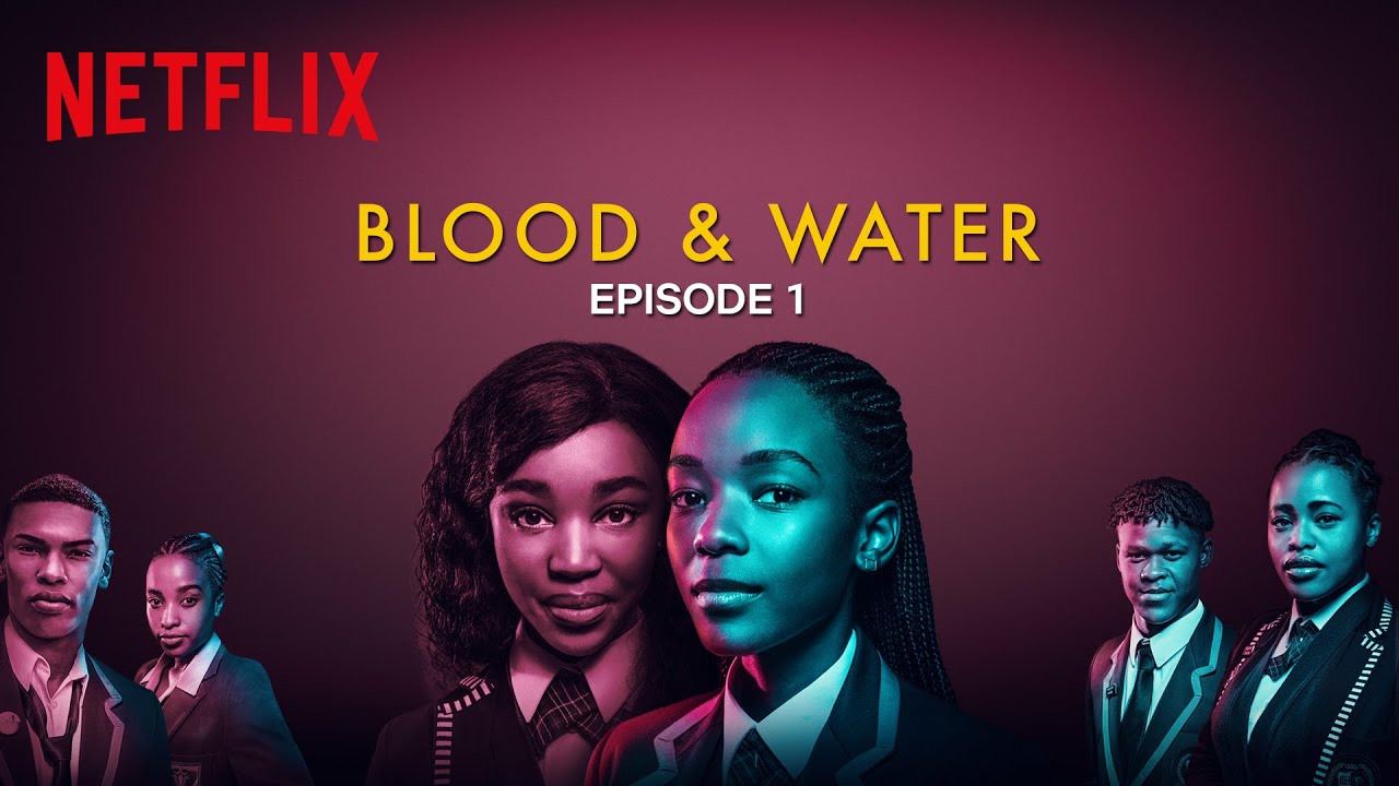 Blood & Water - Season 2