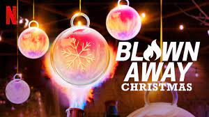 Blown Away Christmas - Season 1