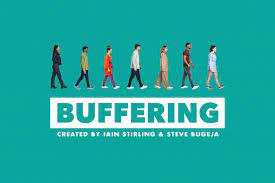 Buffering - Season 1