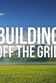Building Off the Grid - Season 5