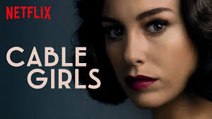 Cable Girls - Season 3