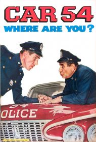 Car 54, Where Are You? - Season 1