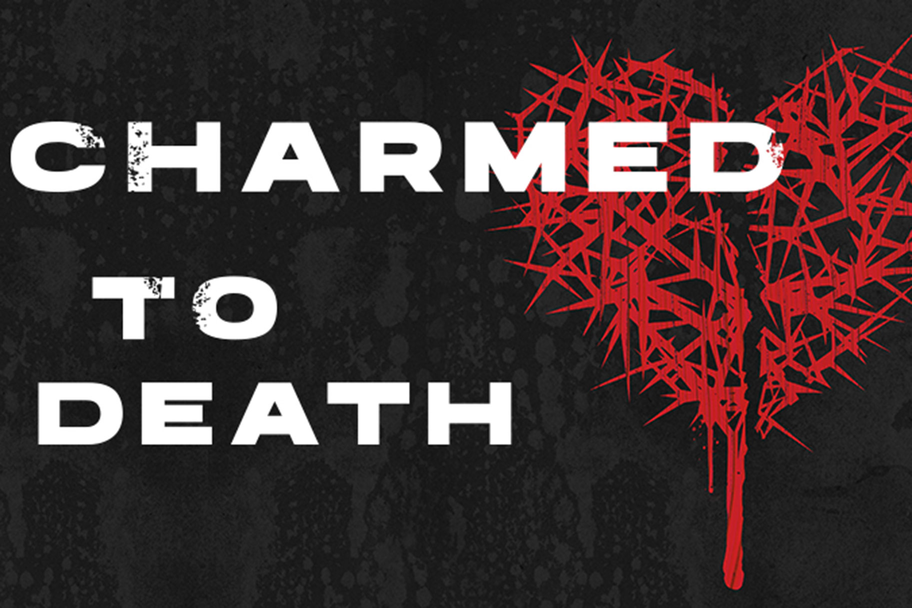 Charmed to Death - Season 1