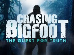 Chasing Bigfoot: The Quest For Truth - Season 1