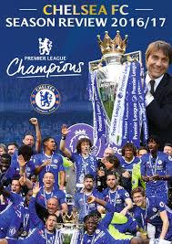 Chelsea FC: Season Review 2016/2017