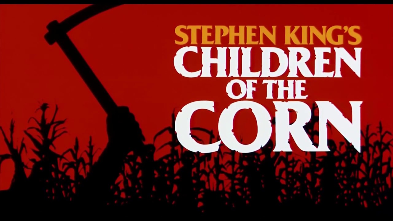 Children of the Corn