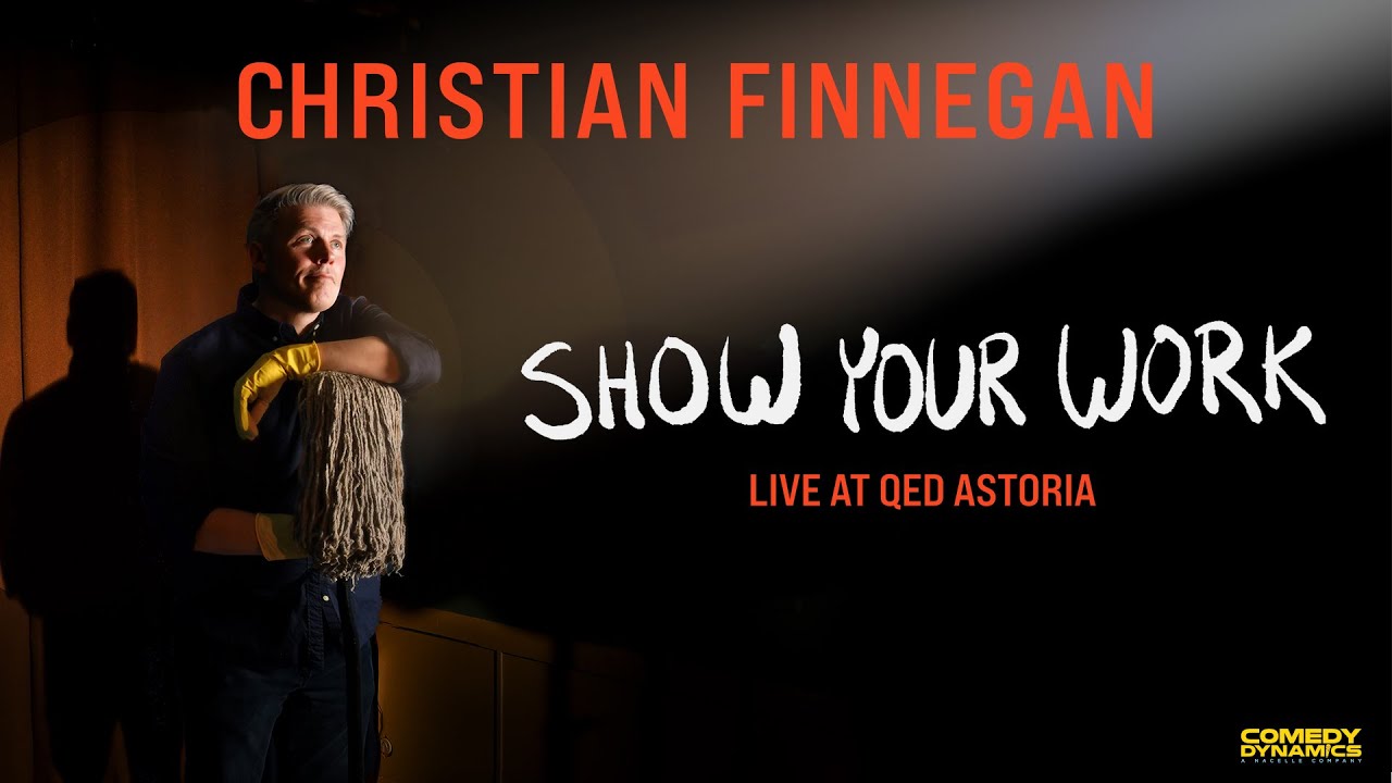 Christian Finnegan: Show Your Work