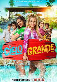 Cielo Grande - Season 1
