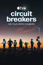 Circuit Breakers - Season 1